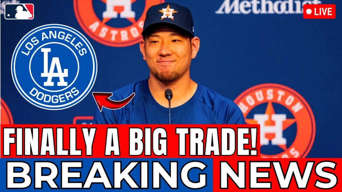URGENT! BIG TRADE BETWEEN DODGERS AND ASTROS! WELCOME YUSEI KIKUCHI! [Los Angeles Dodgers News]