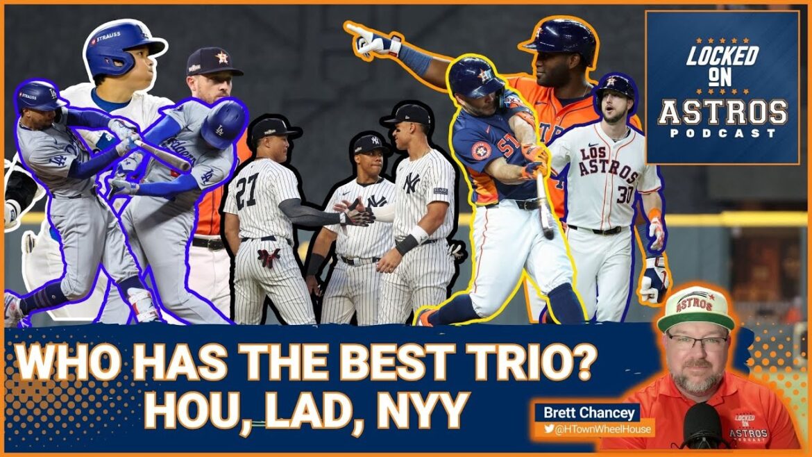 Who has the best BIG 3? HOU, NYY or LAD? Who has the best BIG 3? HOU, NYY or LAD?