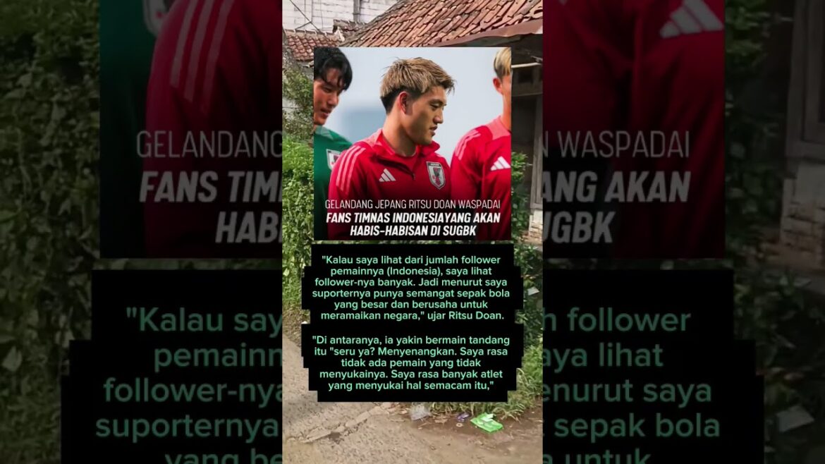 Ritsu doan beware of Indonesian national team fans #timnas #timnasindonesia #pssi #ritsudoan