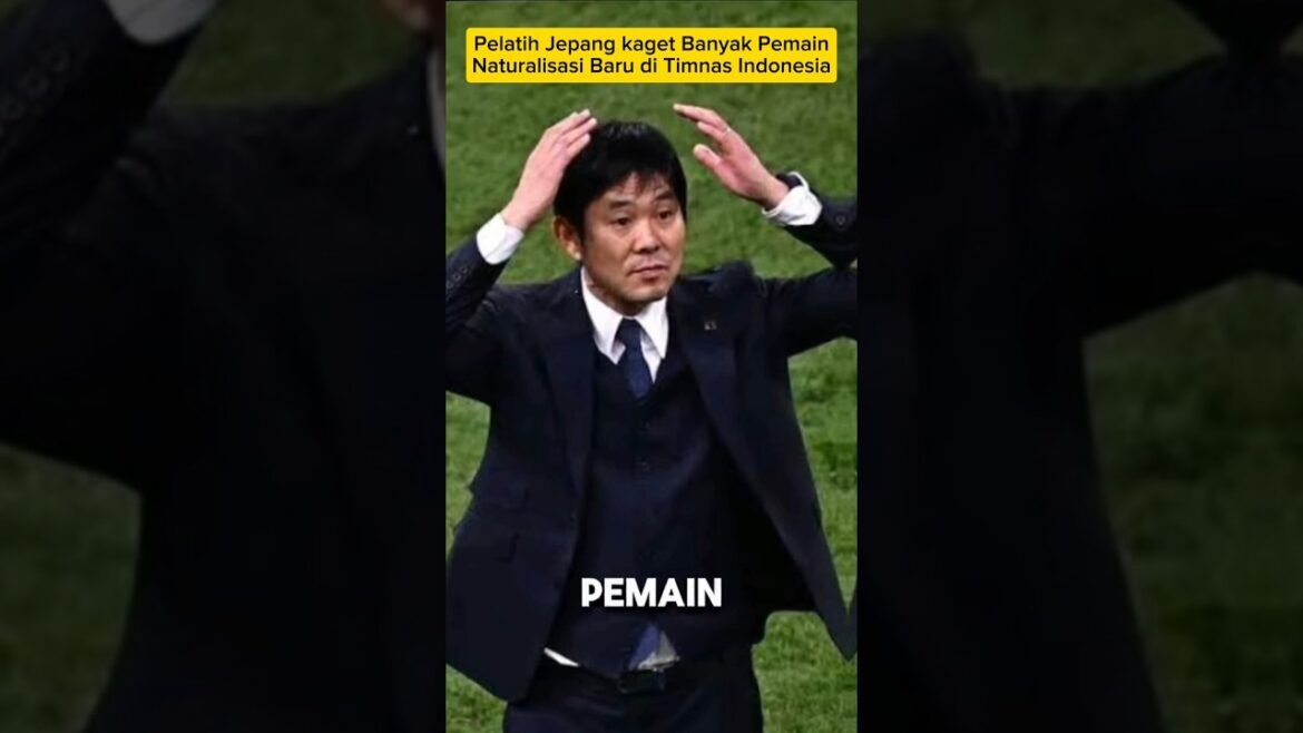 Japanese coach, Hajime Moriyasu, was surprised by the number of new naturalized players in the Indonesian national team