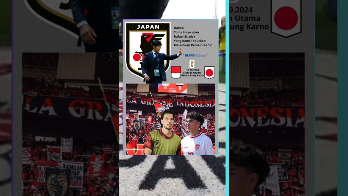 Hajime Moriyasu!!! Indonesia's 12th player can make things difficult for Japan #indonesiavsjapan