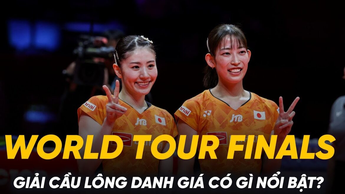 BADMINTON I World Tour Finals – what is outstanding about the prestigious badminton tournament? BADMINTON I World Tour Finals – what is outstanding about the prestigious badminton tournament?