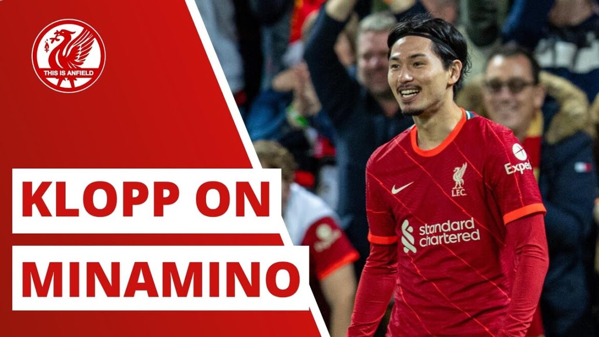 ‘You can’t imagine how happy I am with Taki Minamino!’ – Klopp 'You can't imagine how happy I am with Taki Minamino!' - Klopp
