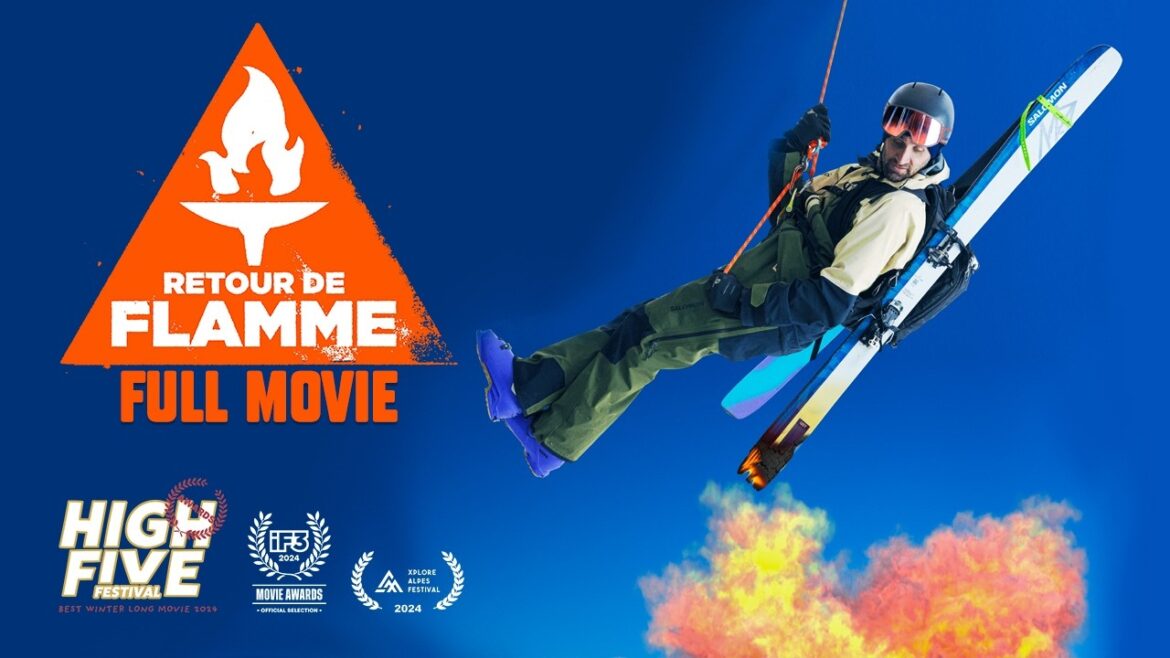 FLAME RETURN - Full Ski Movie - Olympic Legacy