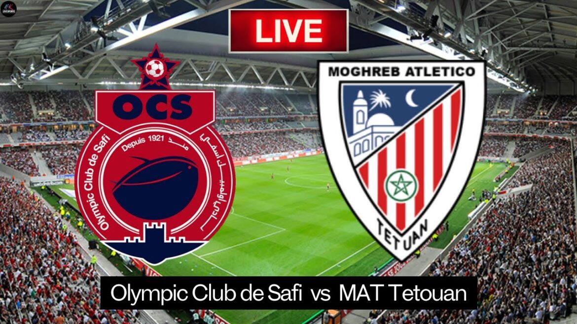 LIVE Olympic Club de Safi vs MAT Tetouan | Botola Pro 2024 Live Match Today