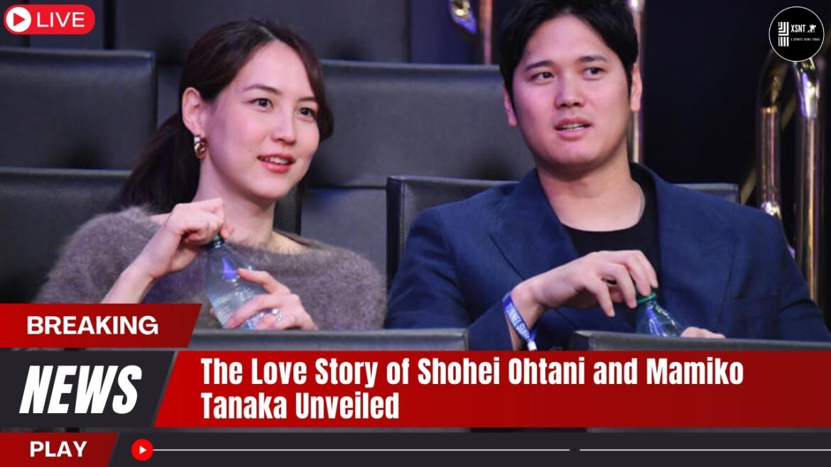 The Love Story of Shohei Ohtani and Mamiko Tanaka Unveiled The Love Story of Shohei Ohtani and Mamiko Tanaka Unveiled