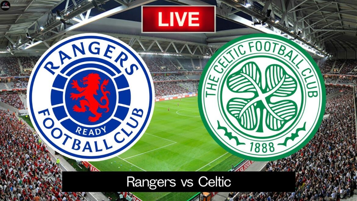LIVE Rangers vs Celtic | Scottish Premiership 2025 Live Match Today LIVE Rangers vs Celtic | Scottish Premiership 2025 Live Match Today