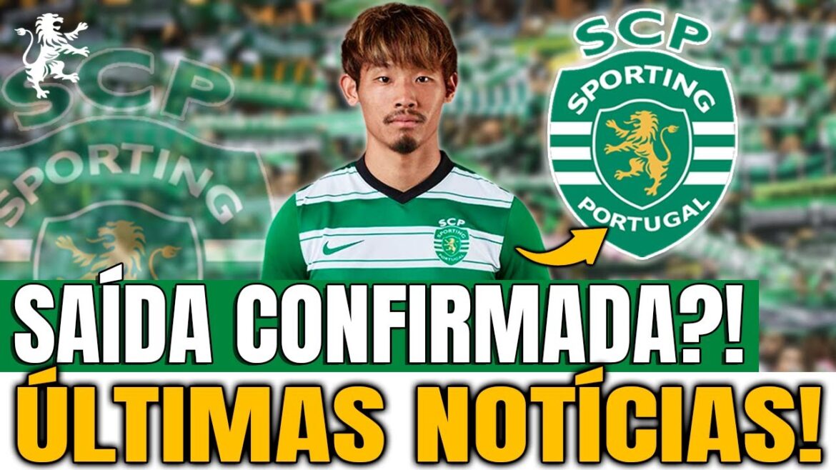🚨ATTENTION! HIDEMASA MORITA LEAVING SPORT?! SPORTING CLUBE DE PORTUGAL NEWS