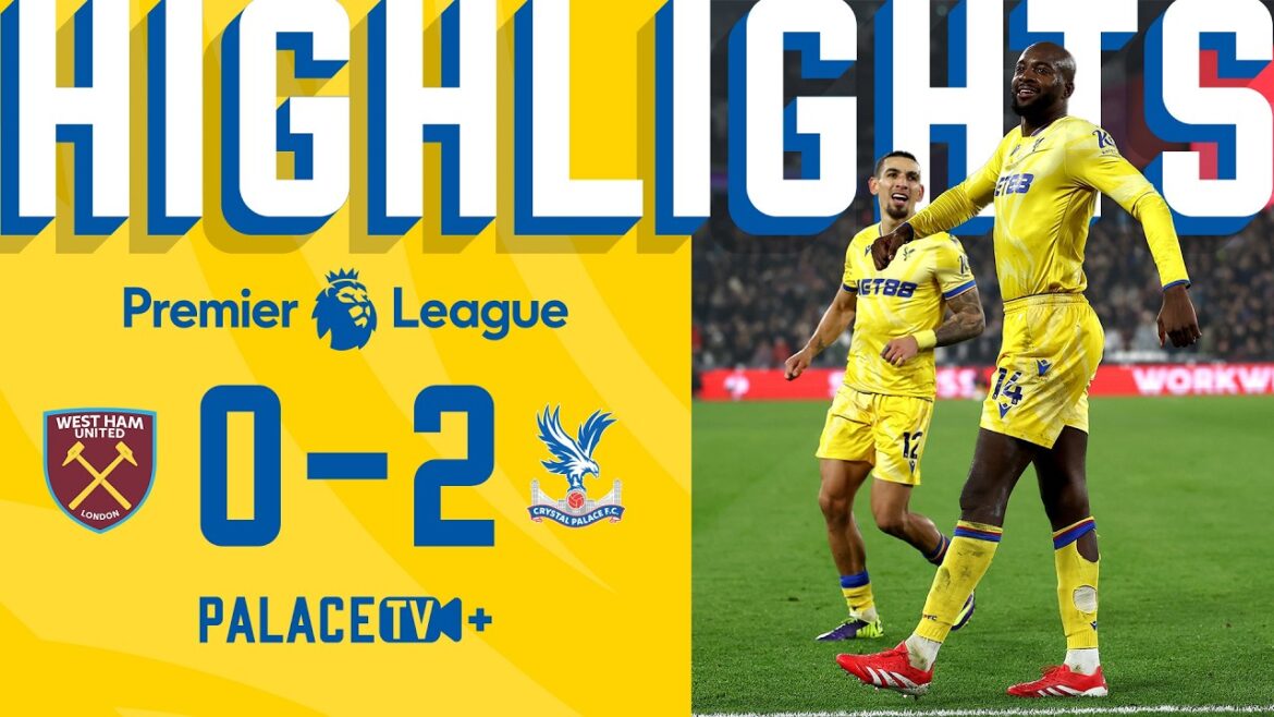 BOOM! JP smashes in TWO 💥 West Ham 0-2 Crystal Palace | PREMIER LEAGUE HIGHLIGHTS