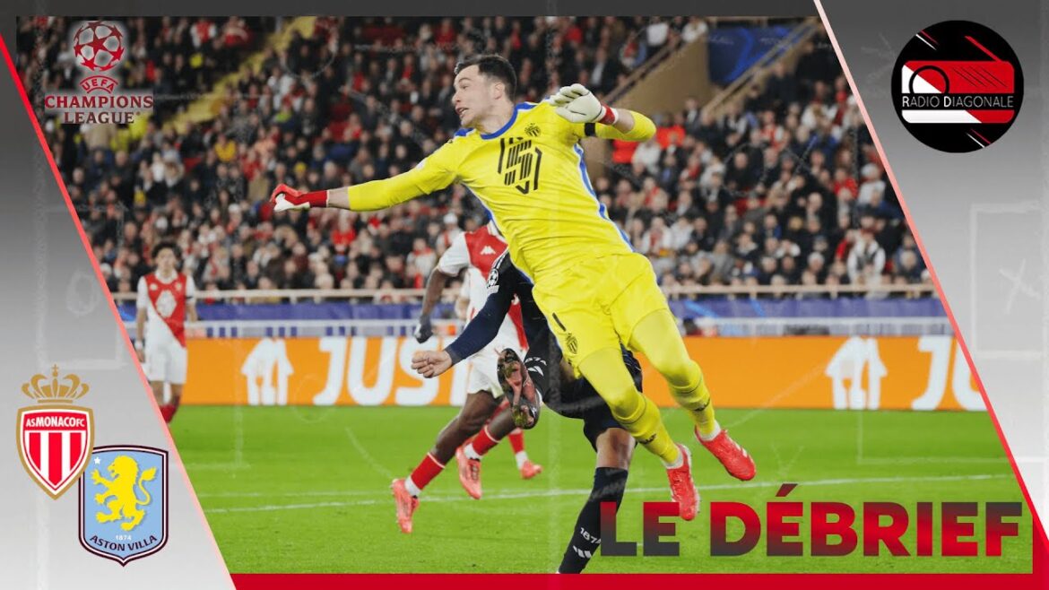 The Debrief - Champions League - J7 Monaco/Aston Villa (1-0)