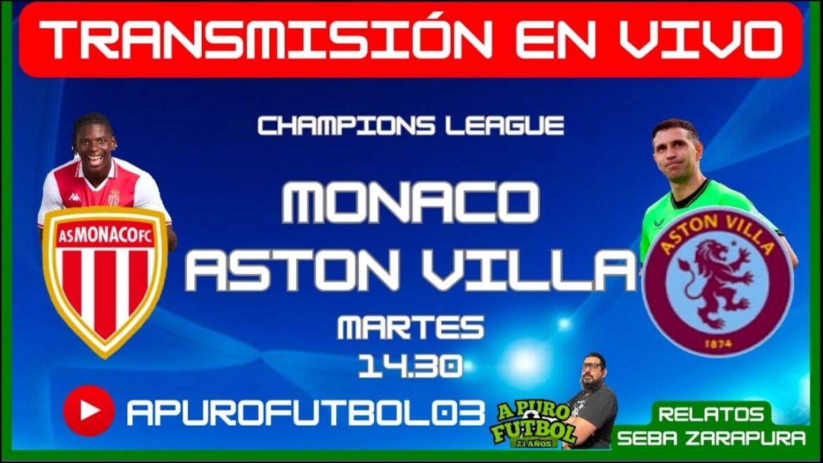 MONACO vs ASTON VILLA (DATE 7) CHAMPIONS LEAGUE LIVE #monaco #astonvilla #dibumartínez