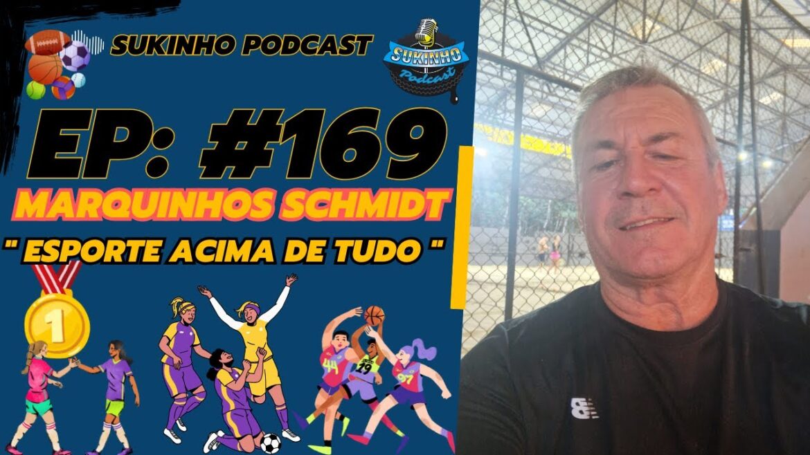 SUKINHO PODCAST - MARQUINHOS SCHMIDT - EP:#169 #esporte #esportes #esports #player #saude