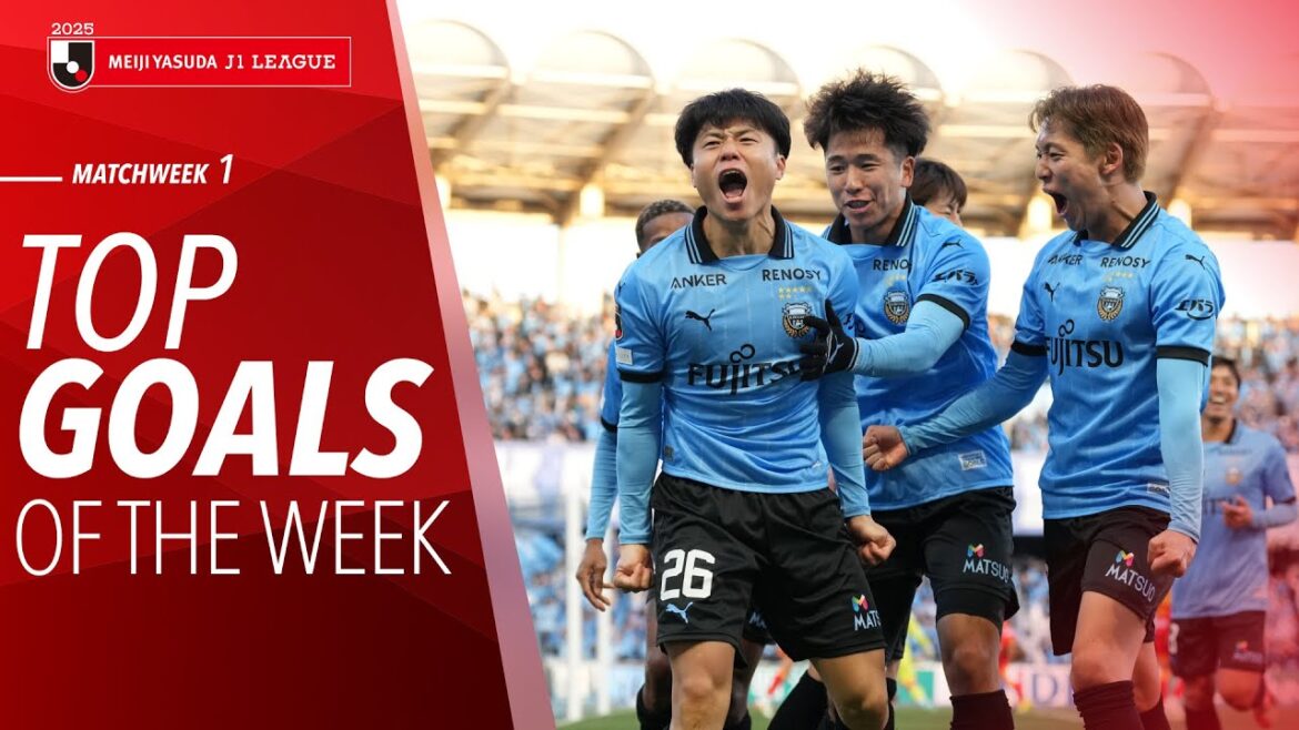 The J1 League's top goals of Match Week 1, 2025