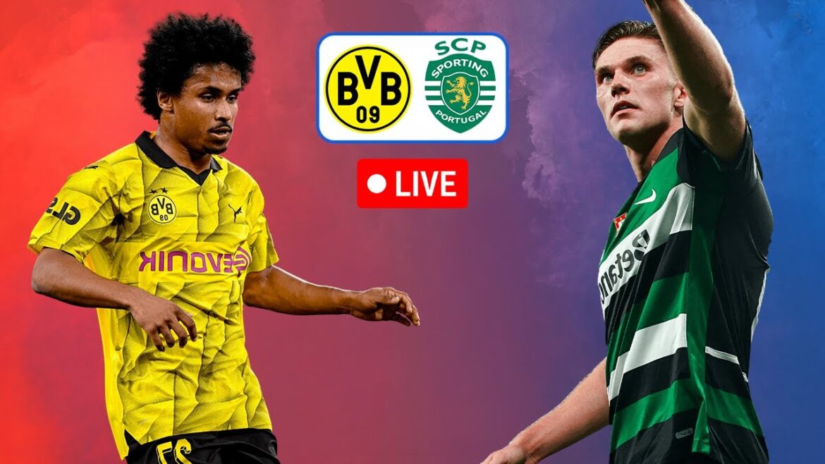 Dortmund vs Sporting [LIVE] 🔴 Champions League - Watch Party
