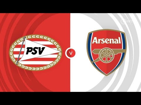 PSV VS ARSENAL LIVE SCORE #psvvsarseanal PSV VS ARSENAL LIVE SCORE #psvvsarseanal