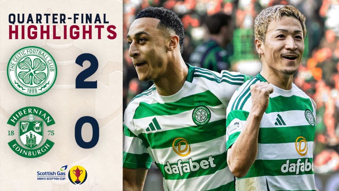 Celtic 2-0 Hibernian | Maeda and Idah Send Celtic into Semi-Final! | Scottish Gas Scottish Cup