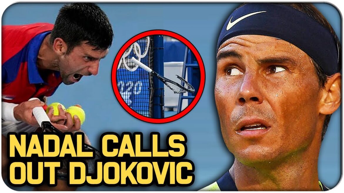 Nadal CALLS OUT Djokovic after Tokyo Olympics 2021 Outburst | Tennis News