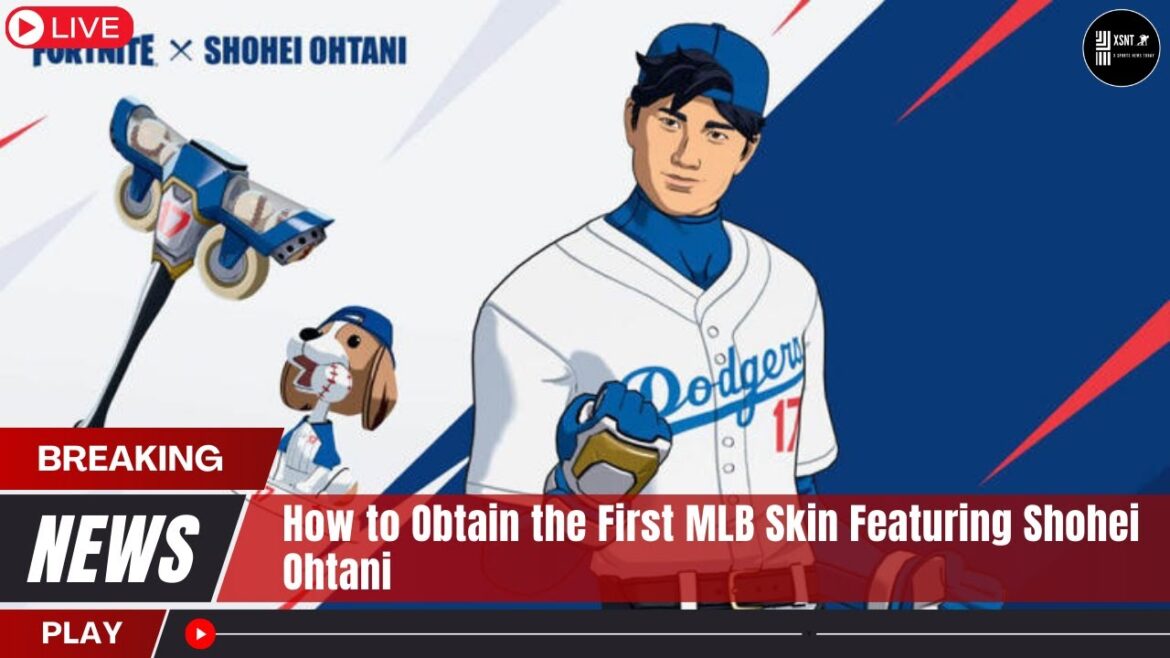How to Obtain the First MLB Skin Featuring Shohei Ohtani How to Obtain the First MLB Skin Featuring Shohei Ohtani