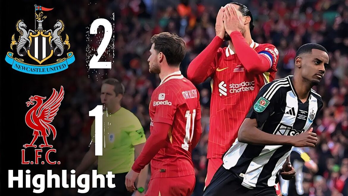 Newcastle Vs Liverpool 2-1 Carabao Cup Goals Highlights Winner Newcastle United Newcastle Vs Liverpool 2-1 Carabao Cup Goals Highlights Winner Newcastle United