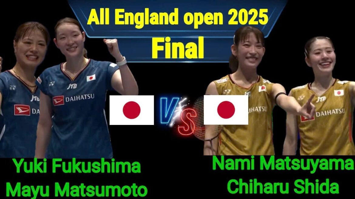 Fukushima Yuki/Matsumoto Mayu vs Matsuyama Nami/Shida Chiharu | 2025 British Open Badminton