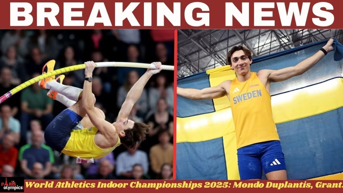 World Athletics Indoor Championships 2025 || Mondo Duplantis, Grant Holloway and Mujinga Kambundji.. World Athletics Indoor Championships 2025 || Mondo Duplantis, Grant Holloway and Mujinga Kambundji..
