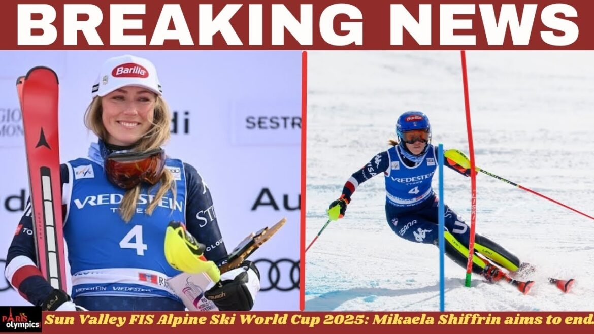 Sun Valley FIS Alpine Ski World Cup 2025: Mikaela Shiffrin aims to end season on a high..