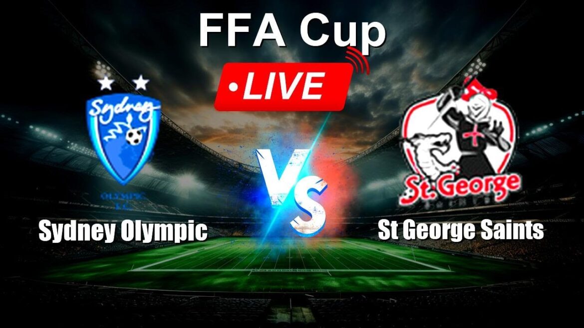 🔴 LIVE: Sydney Olympic vs St George Saints - Live Score Today - Australia FFA Cup