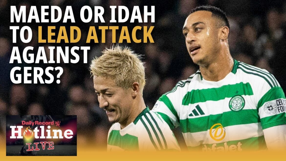 Rangers v Celtic: Who will lead the Hoops' attack in Sunday’s clash with city rivals? | Hotline Live