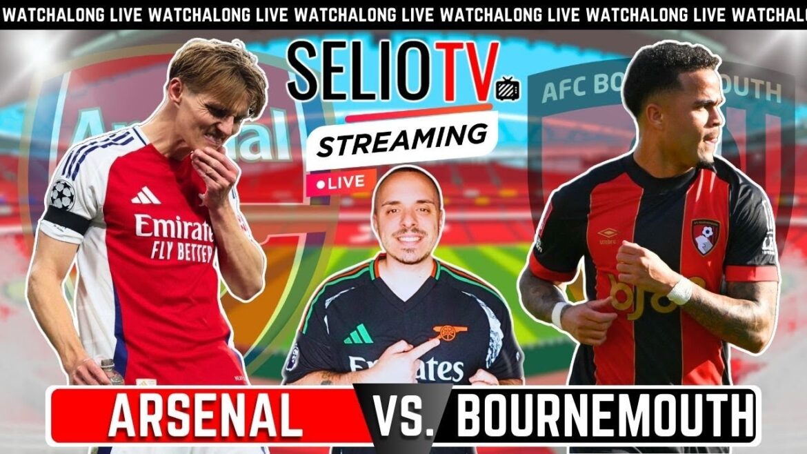 LIVE 🔴 ARSENAL vs BOURNEMOUTH | FOOTBALL FAN REACTION PREMIER LEAGUE WATCHALONG | SelioTV