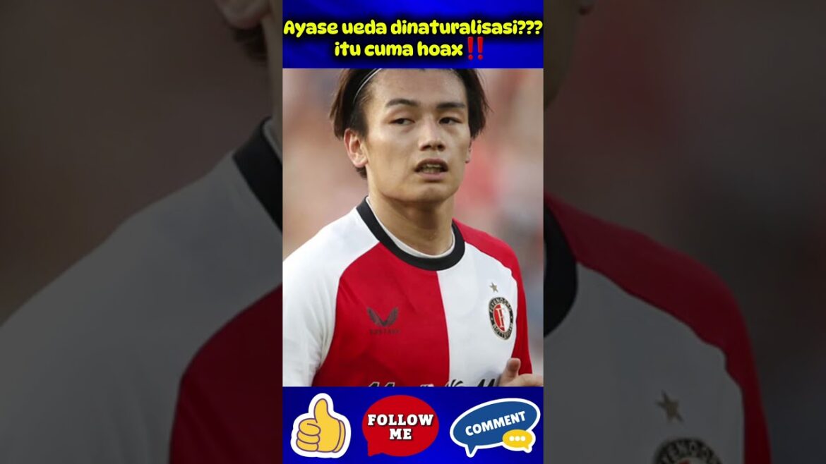 🟢 Ayase ueda is naturalized ??? It's just a hoax‼ ️ #timgaruda #football #sobatgaruda