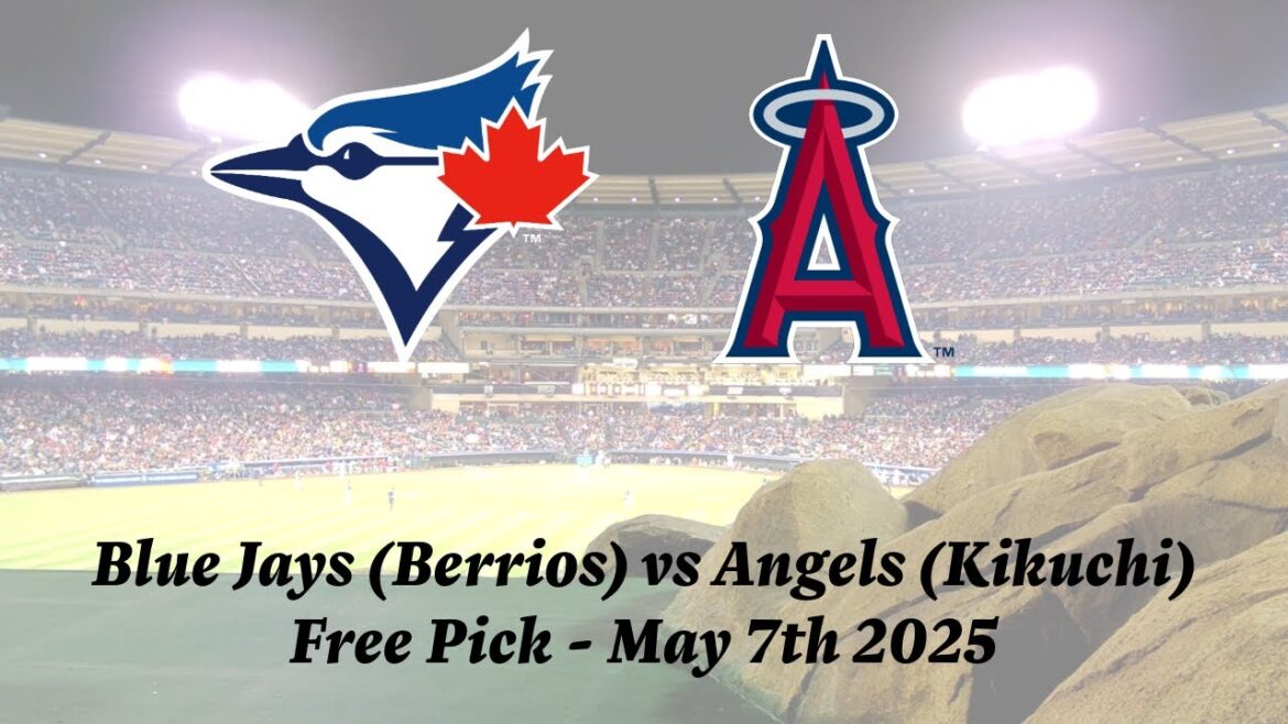 MLB Free Pick | Blue Jays vs Angels Prediction - 5/7/25