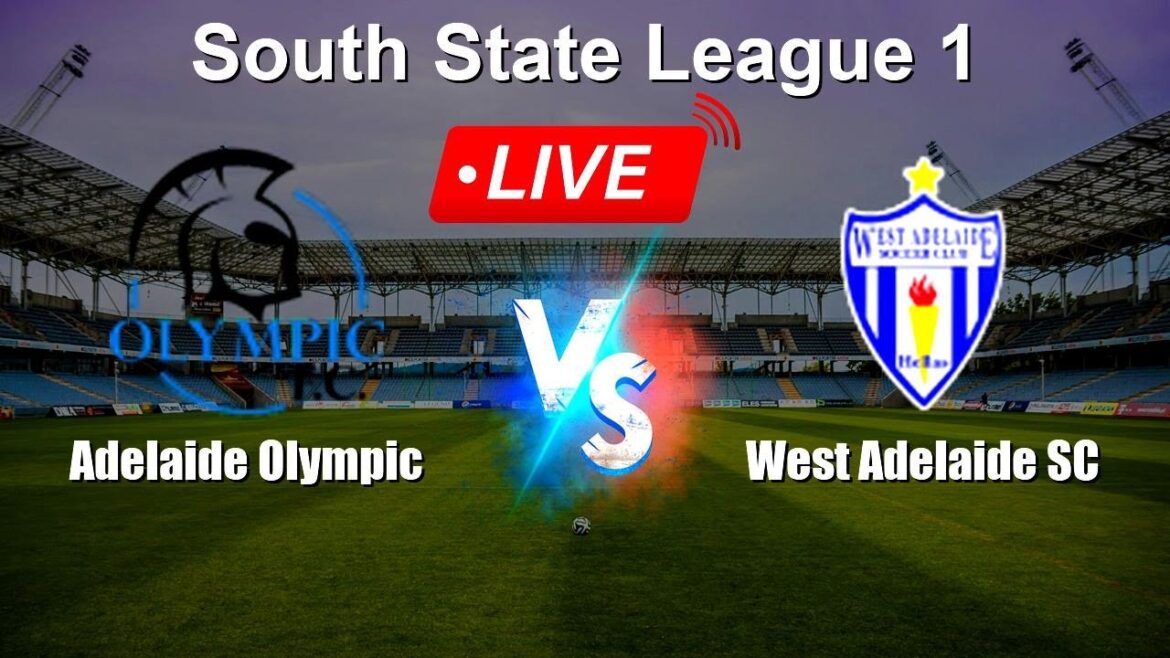 🔴 LIVE: Adelaide Olympic vs West Adelaide SC – Live Score Today – South Australia State League 1 🔴 LIVE: Adelaide Olympic vs West Adelaide SC - Live Score Today - South Australia State League 1