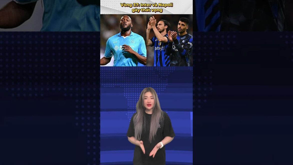 Inter Milan and Napoli disappointed within 37 Serie A #Intermilan #napoli #seriea