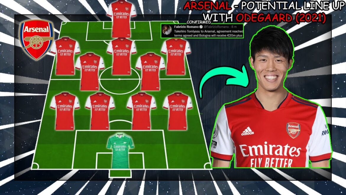 ARSENAL – Potential Line Up With Takehiro Tomiyasu (2021) ARSENAL - Potential Line Up With Takehiro Tomiyasu (2021)