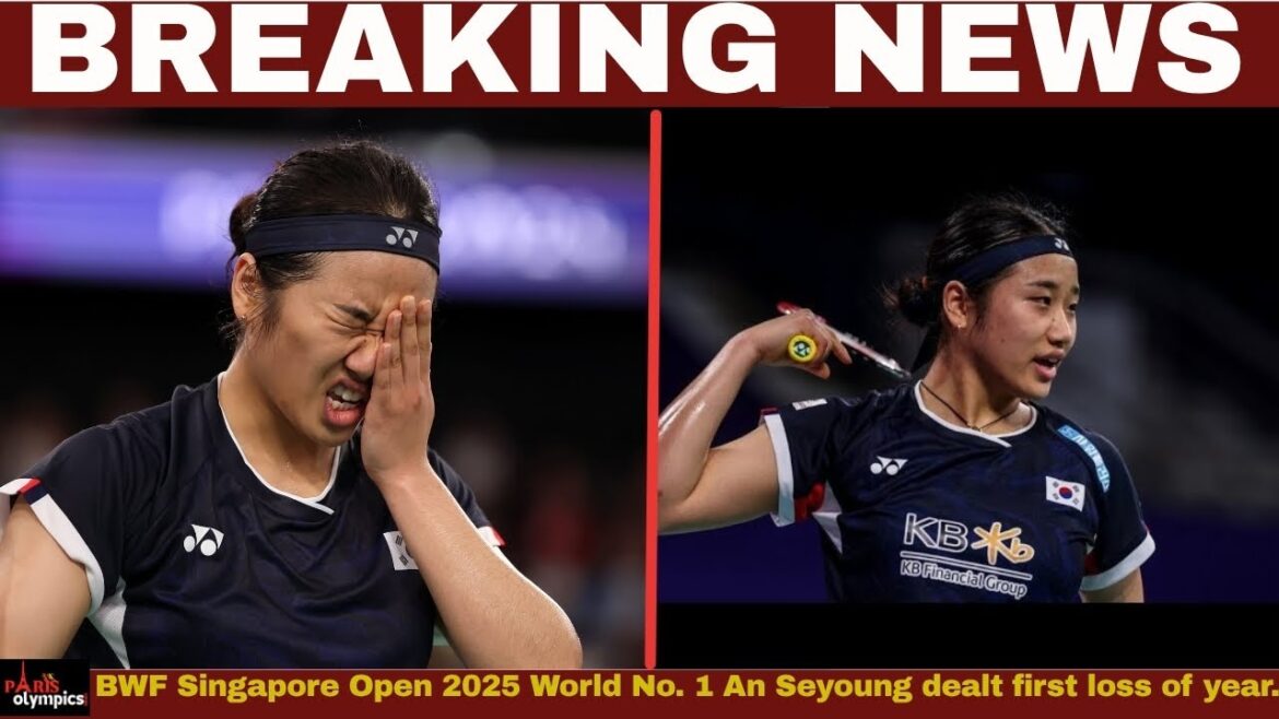 BWF Singapore Open 2025:The Paris 2024 gold medallist from the Republic of Korea Tokyo 2020 queen.