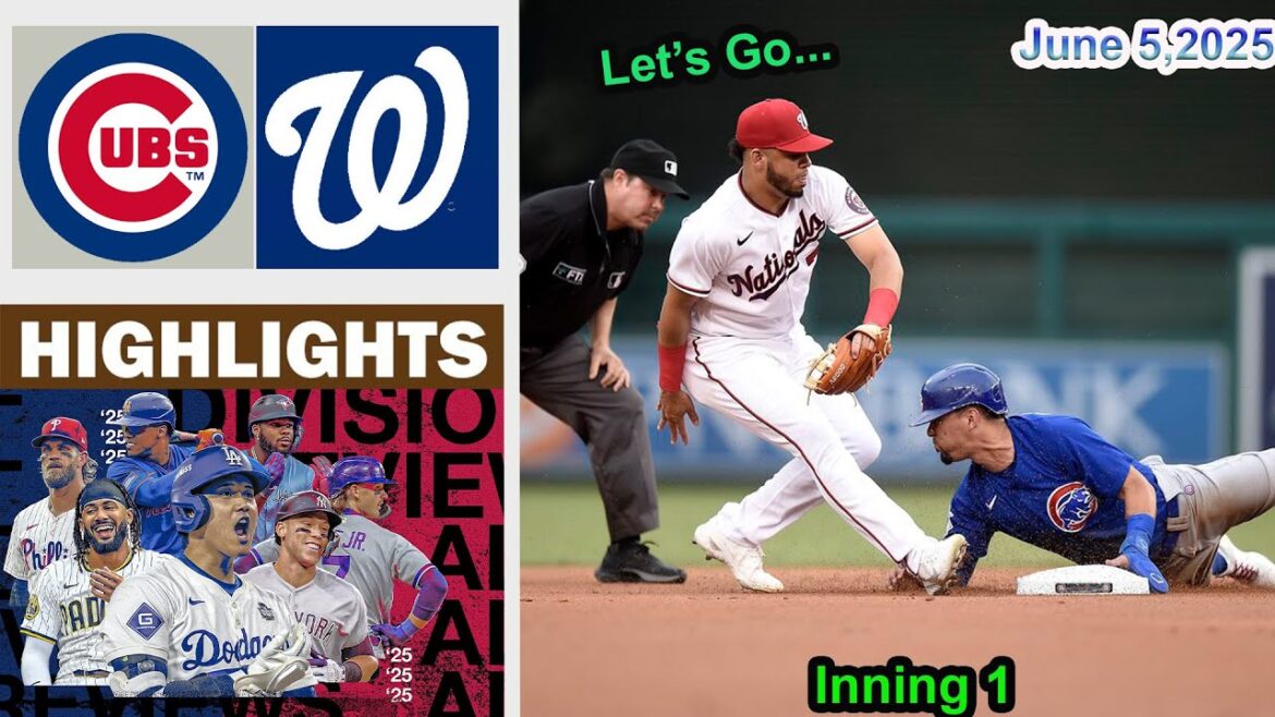 Washington Nationals vs Chicago Cubs Inning 1 Game Highlights  MLB 5/6/2025 MLB Season 2025