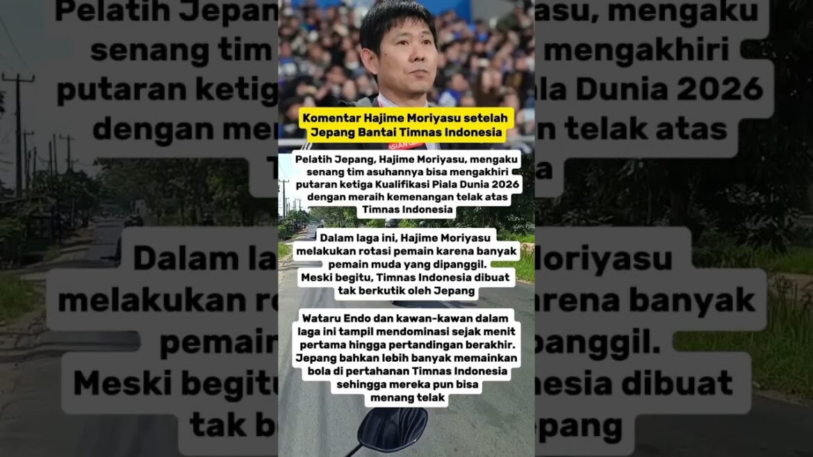 Hajime Moriyasu's comments After Japan Hoad the Indonesian National Team