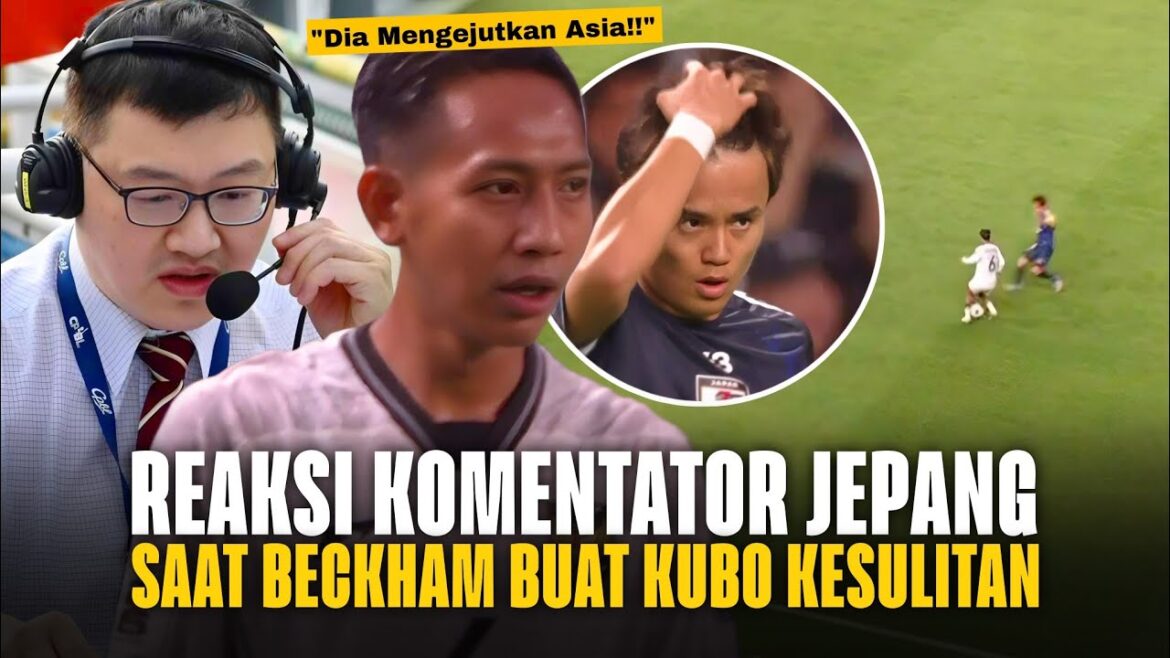 Japanese commentator is shocked, Beckham is crazy !! Duel Beckham vs Kubo is in the spotlight of Asia