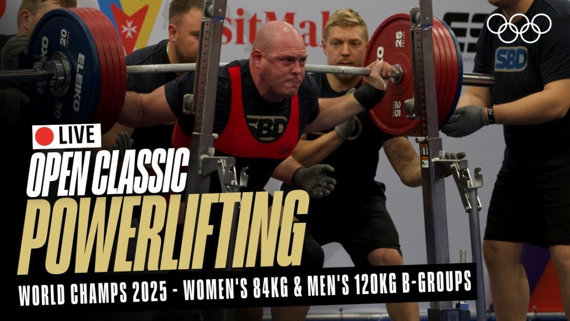 🔴 LIVE Powerlifting | Women's 84kg & Men's 120kg B-Groups | World Classic Open Championships