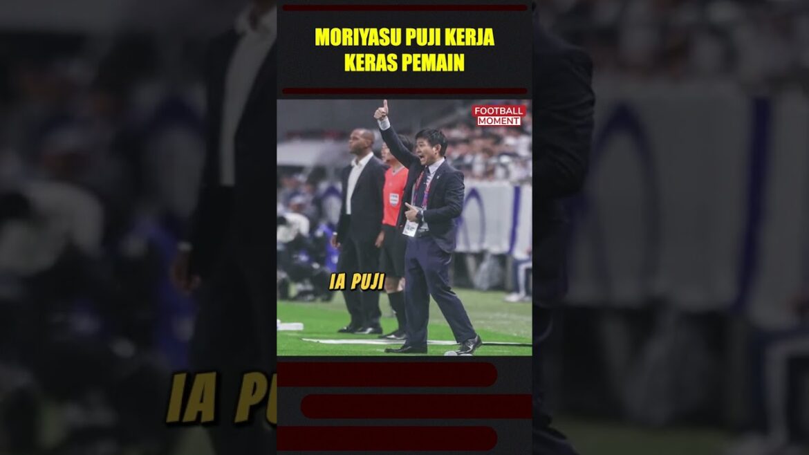 Hajime Moriyasu Praise the hard work of the player #Shorts #TIMNASIndonesia #Ppsi #ShortSFeed #ShortVideo
