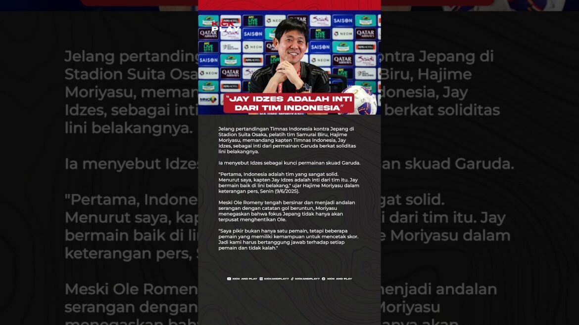 Hajime Moriyasu: Jay Idzes Key Indonesian National Team Play