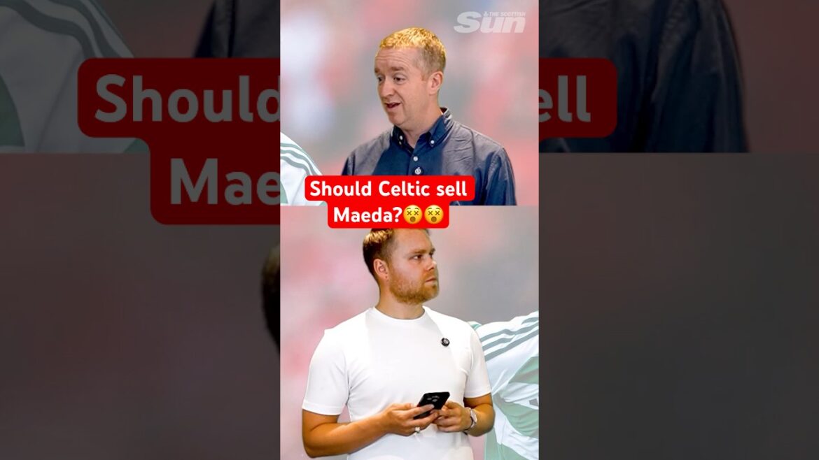 Should Celtic sell Daizen Maeda if they get a £20million bid?