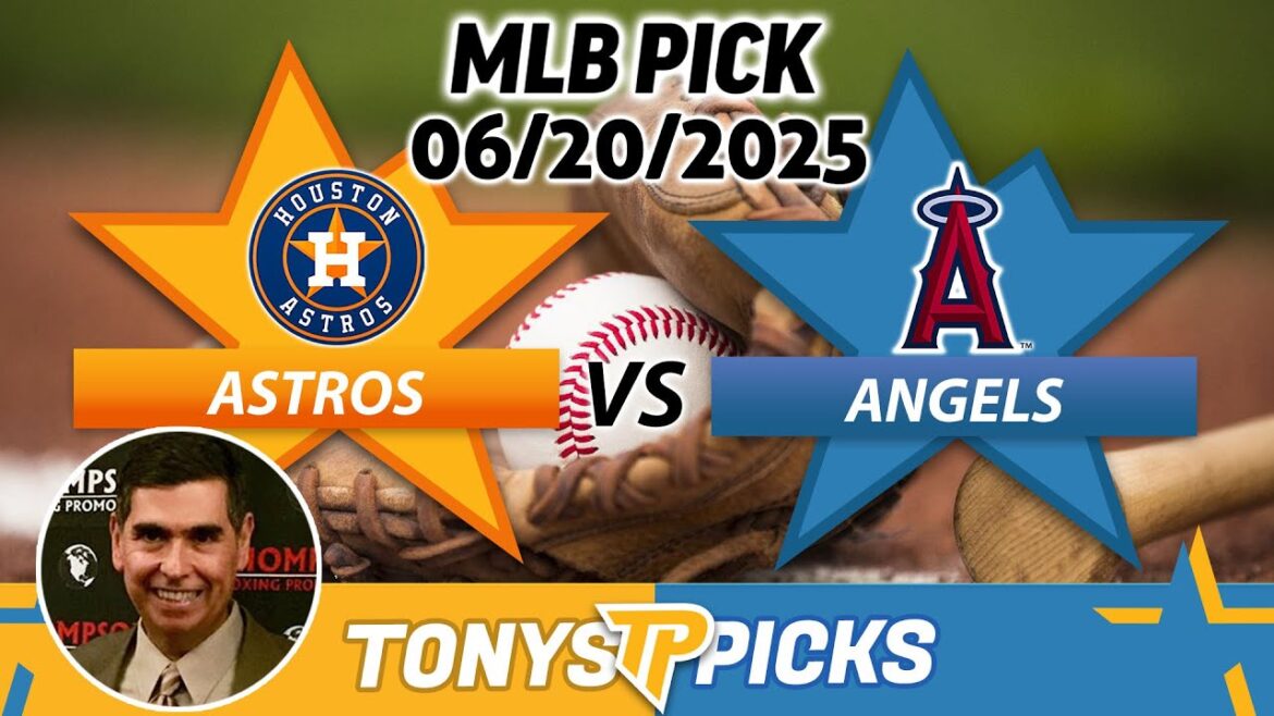 Houston Astros vs LA Angels Pick 6/20/25 MLB Pick Prediction Houston Astros vs LA Angels Pick 6/20/25 MLB Pick Prediction