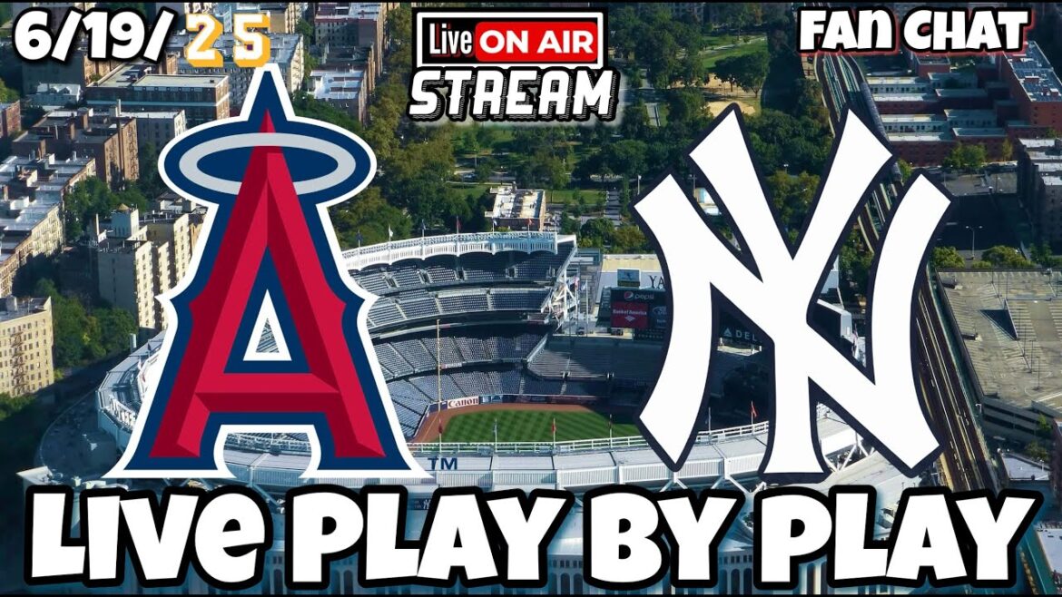 Los Angeles Angels vs New York Yankees MLB Live Stream Los Angeles Angels vs New York Yankees MLB Live Stream