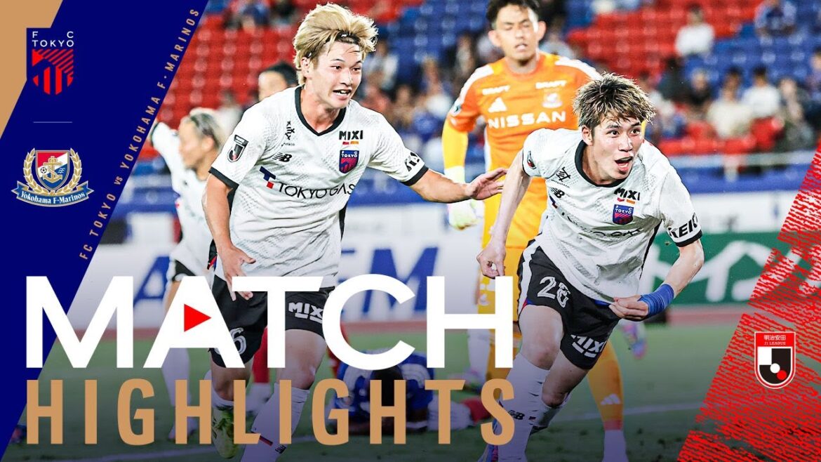 [2025 J1 LEAGUE MATCH HIGHLIGHT]6.25 vs YOKOHAMA F・MARINOS #Yokohama F・MARINOS #FCTokyo