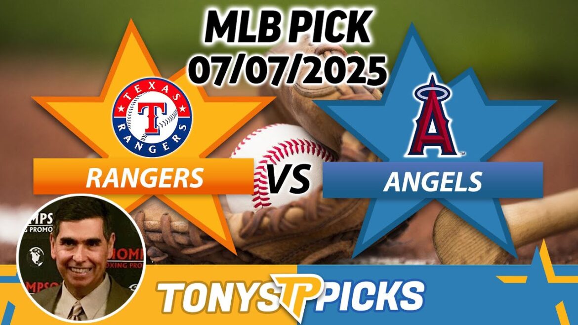 Texas Rangers vs LA Angels Pick 7/7/25 MLB Pick Prediction