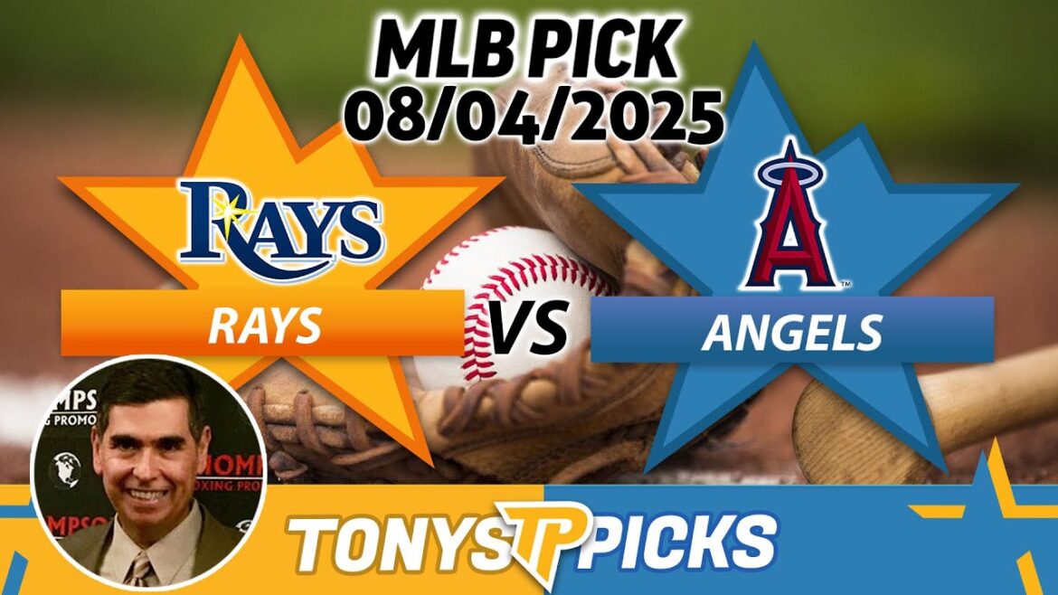 Tampa Bay Rays vs LA Angels Pick 8/4/25 MLB Pick Prediction