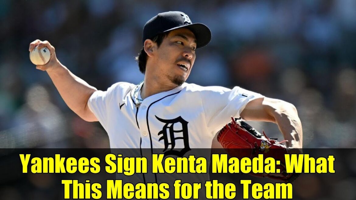 Yankees Sign Kenta Maeda: What This Means for the Team Yankees Sign Kenta Maeda: What This Means for the Team