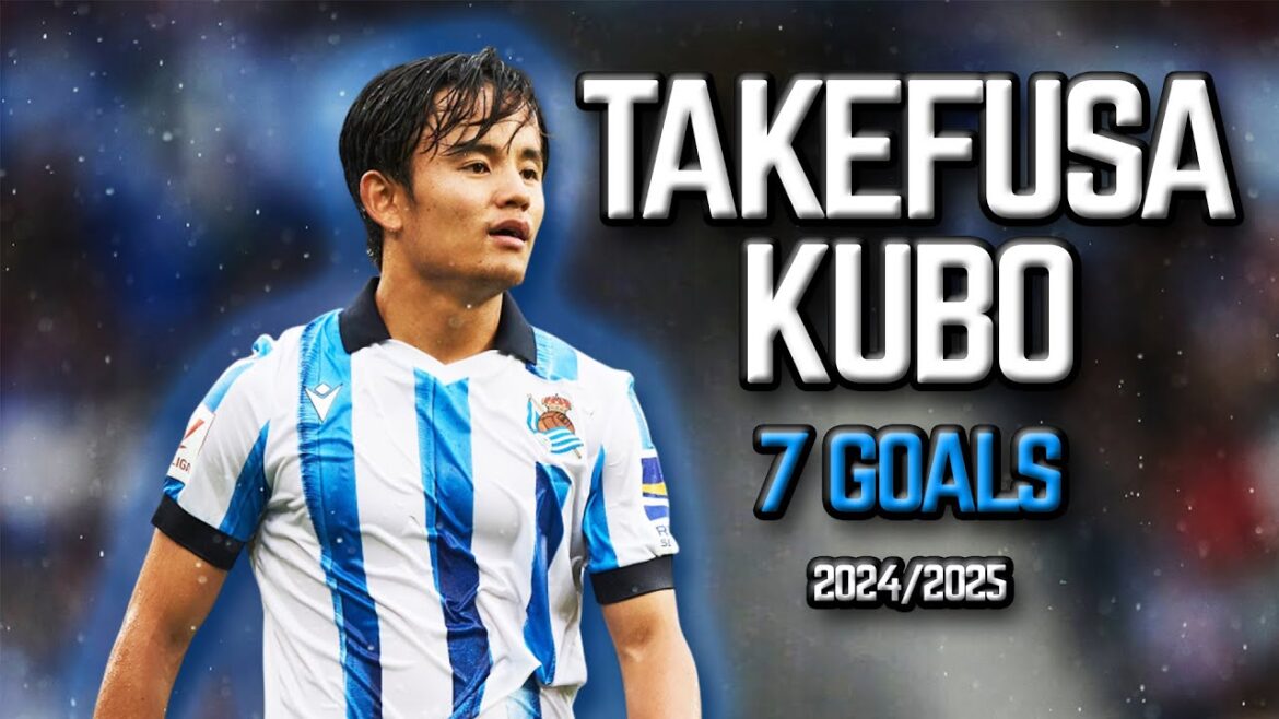 Takefusa Kubo - All 7 Goals for Real Sociedad - 2024/2025