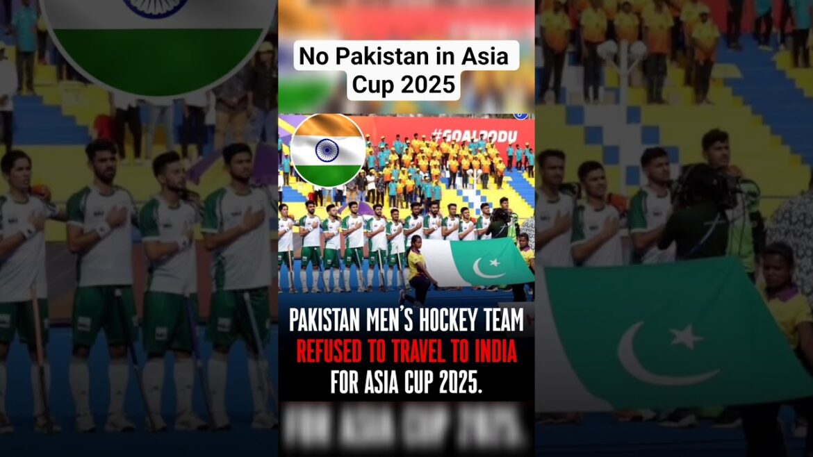No Pakistan in Asia Cup 2025 | HockeyPakistan Men's Hockey team Refuses to travel to India.